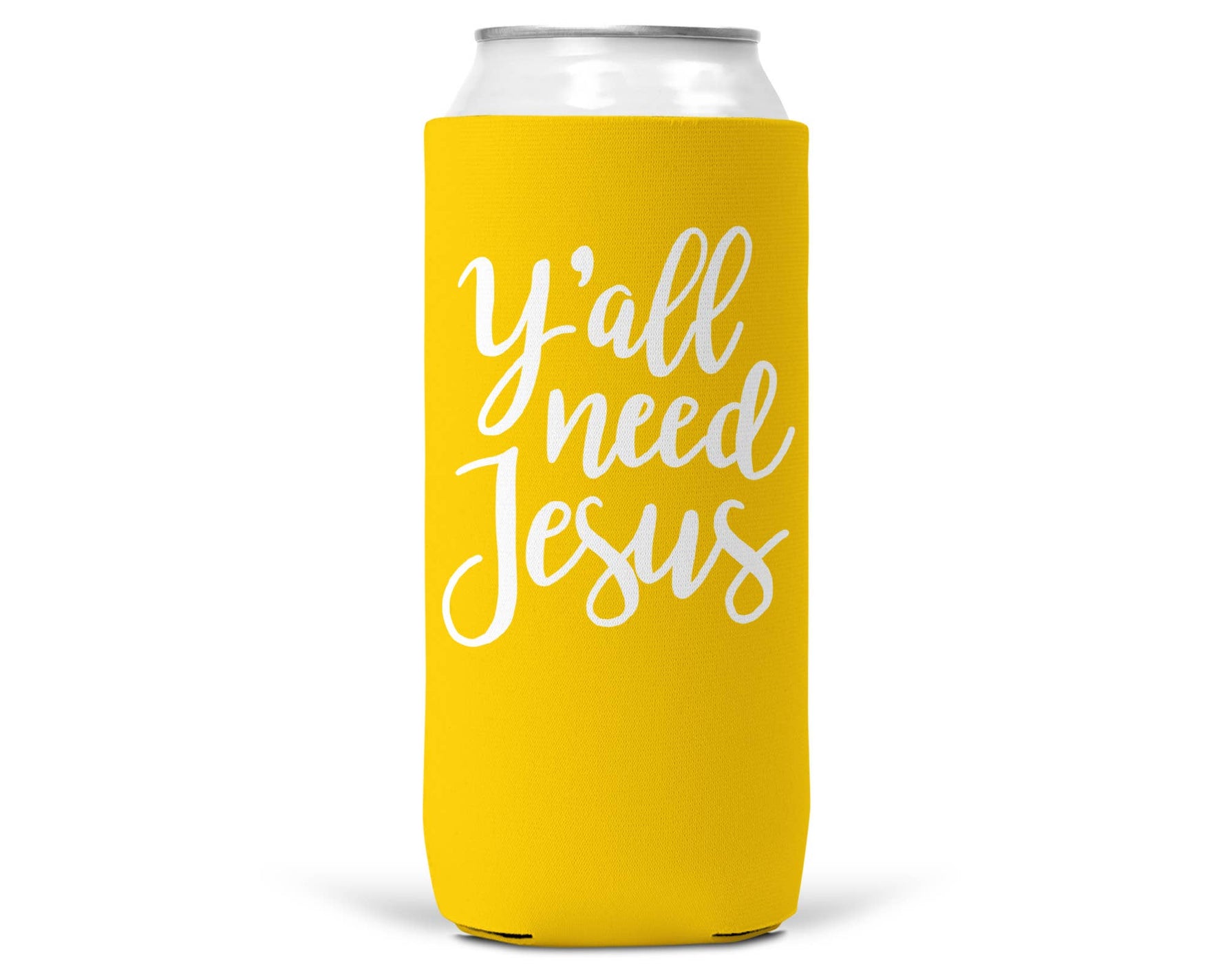 Y'all Need Jesus SLIM CAN Coozie/Cooler for 12oz Slim Cans