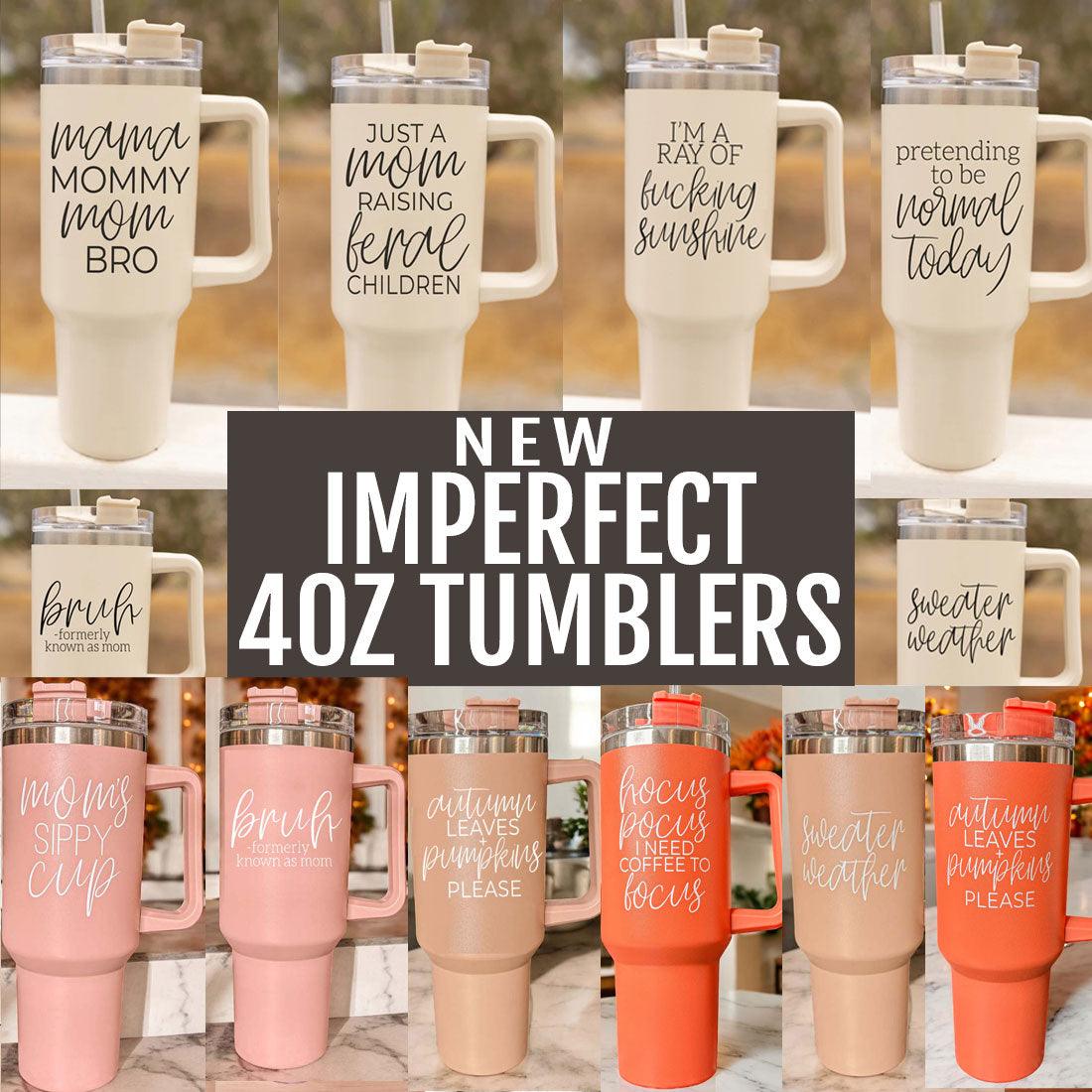 40oz Imperfect Tumblers 2