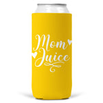 Mom Juice SLIM CAN Coozie Cooler 12 oz Koozie